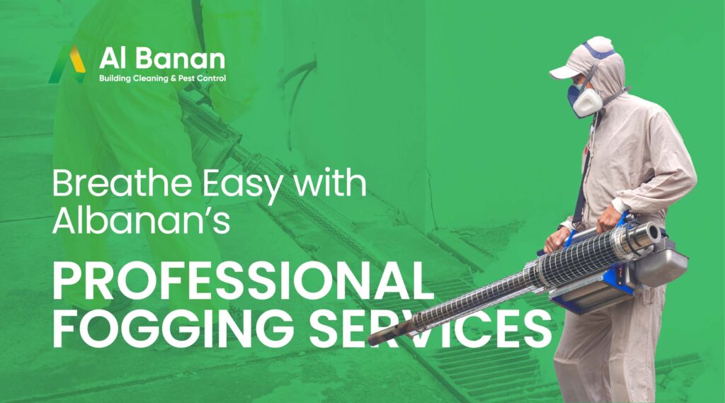 Breathe Easy with Albanan’s Professional Fogging Services